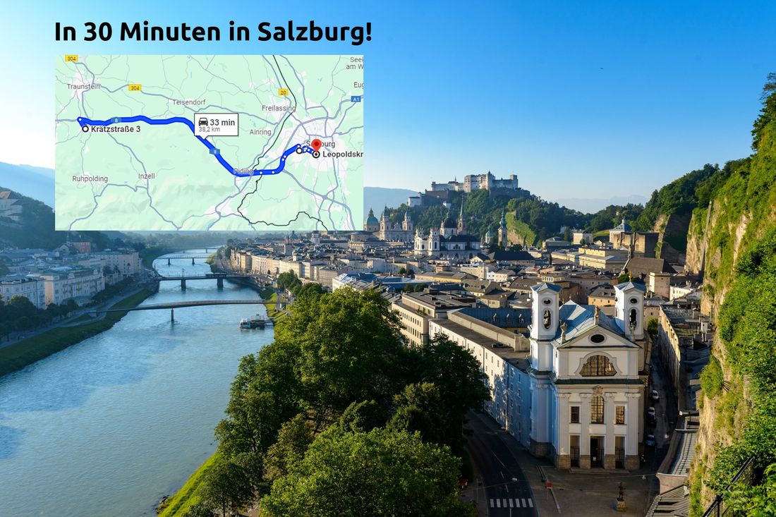 In 30 Minuten in Salzburg!