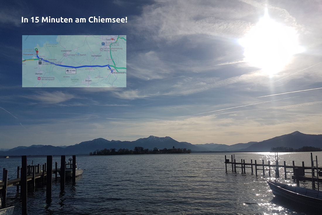 In 15 Minuten am Chiemsee!